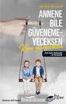 The Kitap - Annene Bile Güvenemeyeceksen Kime Güveneceksin - İnce Kapak