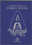 Türk Dil Kurumu Yayınları İlköğretim Okulları İçin Türkçe Sözlük