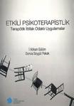 Türk Psikologlar Derneği Yayınları Etkili Psikoterapistlik-Terapötik Ittifak Odaklı Uygulamalar