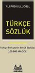 Türkçe Sözlük (100.000 Madde) (Ciltli)/Ali Püsküllüoğlu