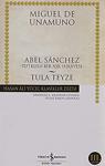 Türki̇ye İş Bankasi Kültür Yayinlari Abel Sanchez - Tula Teyze - Hasan Ali Yücel Klasikleri - Miguel De Unamuno