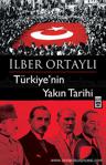 Türkiye'nin Yakın Tarihi - İlber Ortaylı