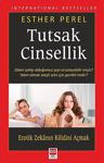 Tutsak Cinsellik / Esther Perel