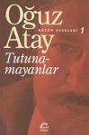 Tutunamayanlar - Oğuz Atay