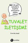 Tuvalet İletişimi - Evren Bay Şengül