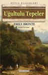 Uğultulu Tepeler - Emily Bronte Anonim Yayıncılık