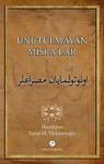 Unutulmayan Mısralar El Kitabı (Ciltli) / Kerim Demirci / Akçağ Yayınları