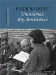 Unutulmaz Köy Enstitüleri - Fakir Baykurt