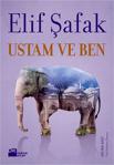 Ustam Ve Ben - Elif Şafak