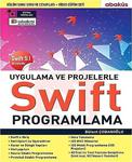 Uygulama Ve Projelerle Swift Programlama (Eğitim Videolu) / Bülent Çobanoğlu / Abaküs Kitap