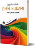 Uygulamalarla Zihin Kuramı / Oktay Taymaz Sarı / Eğiten Kitap