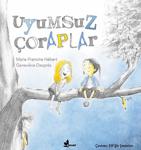 Uyumsuz Çoraplar / Marie Francine Hebert