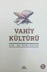 Vahiy Kültürü / Ruhi Özcan