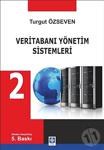 Veritabanı Yönetim Sistemleri 2-Turgut Özseven