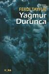 Yağmur Durunca