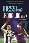 Yakamoz Yayınları Messi Mi Ronaldo Mu ?