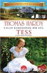 Yalan Bahçesinde Bir Gül Tess - Thomas Hardy