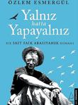 Yalnız Hatta Yapayalnız-Özlem Esmergül