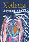 Yalnız - Zeynep Kaçar - Doğan Kitap