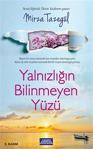 Yalnızlığın Bilinmeyen Yüzü - Mirza Tazegül