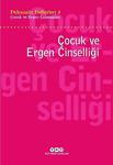 Yapı Kredi Yayınları Çocuk Ve Ergen Cinselliği Psikanaliz Defterleri 4 Çocuk Ve Ergen Çalışmaları