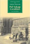 Yapı Kredi Yayınları Ferenc Molnar Pal Sokağı Çocukları (Küçük Boy) Çocuk Roman