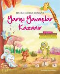 Yarışı Yavaşlar Kazanır - Hatice Kübra Tongar