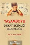 Yaşamboyu Dikkat Eksikliği Bozukluğu/Detay Yayıncılık/Hasan Herken