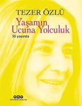 Yaşamın Ucuna Yolculuk 35 Yaşında