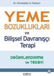 Yeme Bozuklukları Ve Bilişsel Davranışçı Terapi