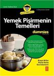 Yemek Pişirmenin Temelleri-Bryan Miller,Eve Adamson,Marie Rama