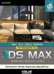 Yeni Başlayanlar İçin 3Ds Max Mimari Modelleme