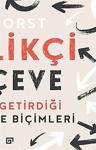 Yenilikçi Çerçeve: Tasarımın Getirdiği Yeni Düşünme Biçimleri