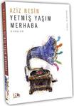 Yetmiş Yaşım Merhaba / Aziz Nesin / Nesin Yayınevi