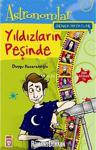 Yıldızların Peşinde Astronomlar - Örnek Hayatlar