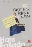 Yükselmek İsteyen Adam