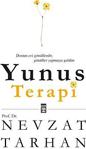 Yunus Terapi / Prof. Dr. Nevzat Tarhan / Timaş Yayınları