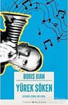 Yürek Söken - Boris Vian - İthaki Yayınları