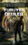 Yürüyen Ölüler-Çöküş