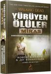 Yürüyen Ölüler - Miras