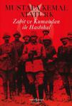 Zabit Ve Kumandan İle Hasbihal - Mustafa Kemal Atatürk