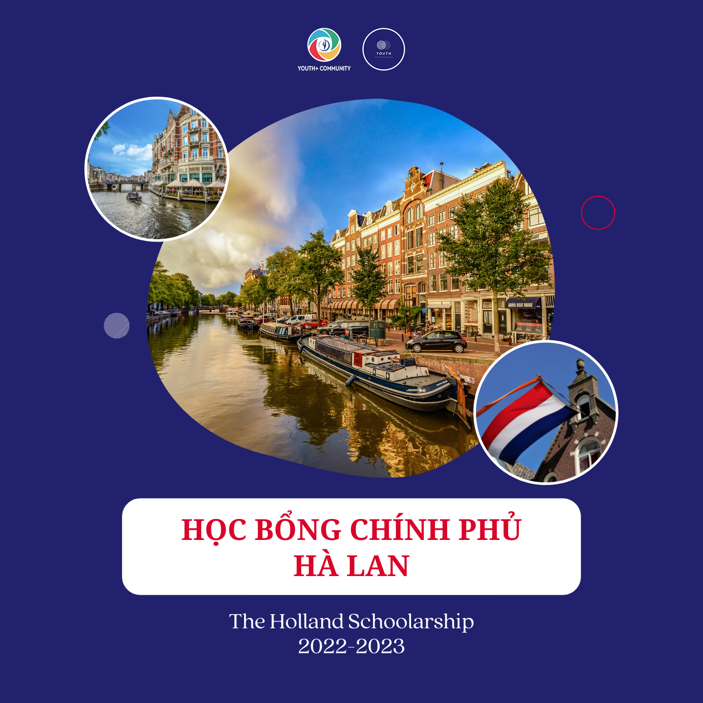 [HÀ LAN] HỌC BỔNG CHÍNH PHỦ BẬC CỬ NHÂN VÀ THẠC SĨ THE HOLLAND SCHOLARSHIP 2022-2023