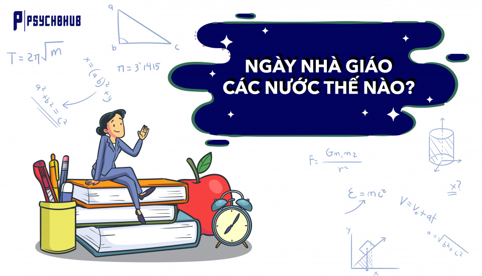 KHÁM PHÁ NGÀY NHÀ GIÁO TẠI CÁC QUỐC GIA TRÊN THẾ GIỚI