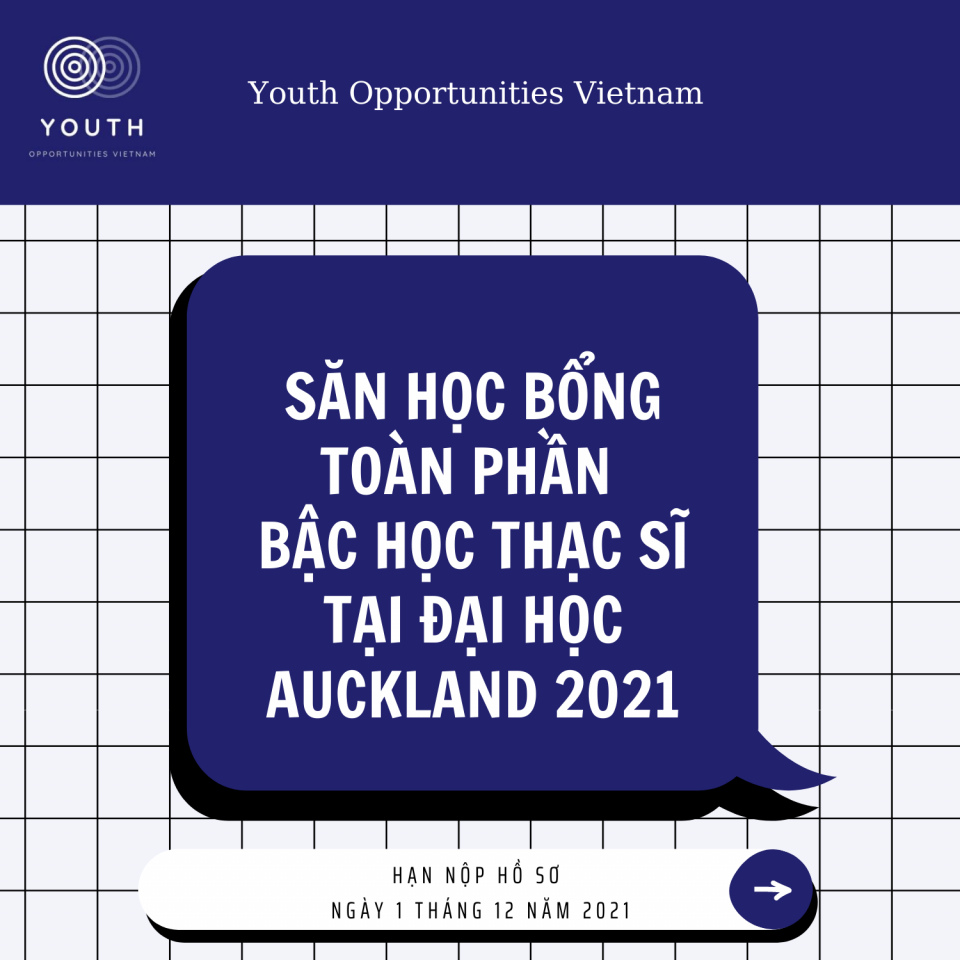 [New Zealand] Săn Học Bổng Toàn Phần Bậc Học Thạc Sĩ Tại Đại Học Auckland 2021