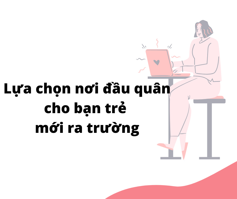 LÀM VIỆC Ở DOANH NGHIỆP LỚN HAY DOANH NGHIỆP NHỎ, LỰA CHỌN NÀO CHO BẠN TRẺ MỚI RA TRƯỜNG?