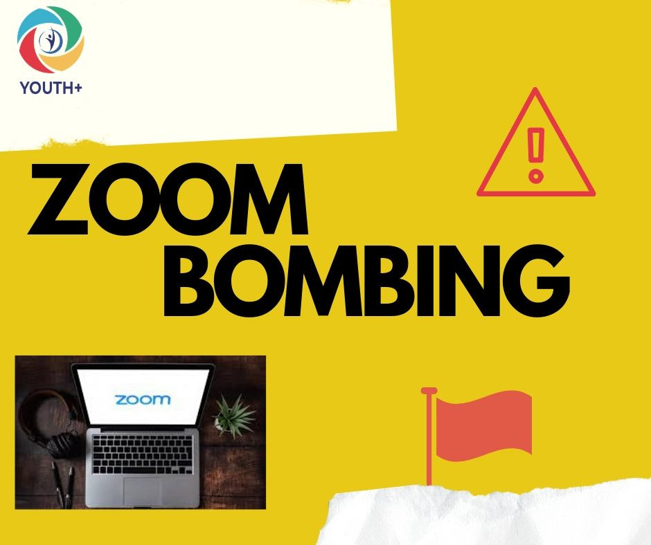 ZOOM BOMBING – MẶT TRÁI CỦA CUỘC HỌP ONLINE