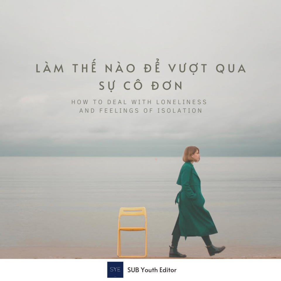 [SYE] Làm thế nào để vượt qua sự cô đơn