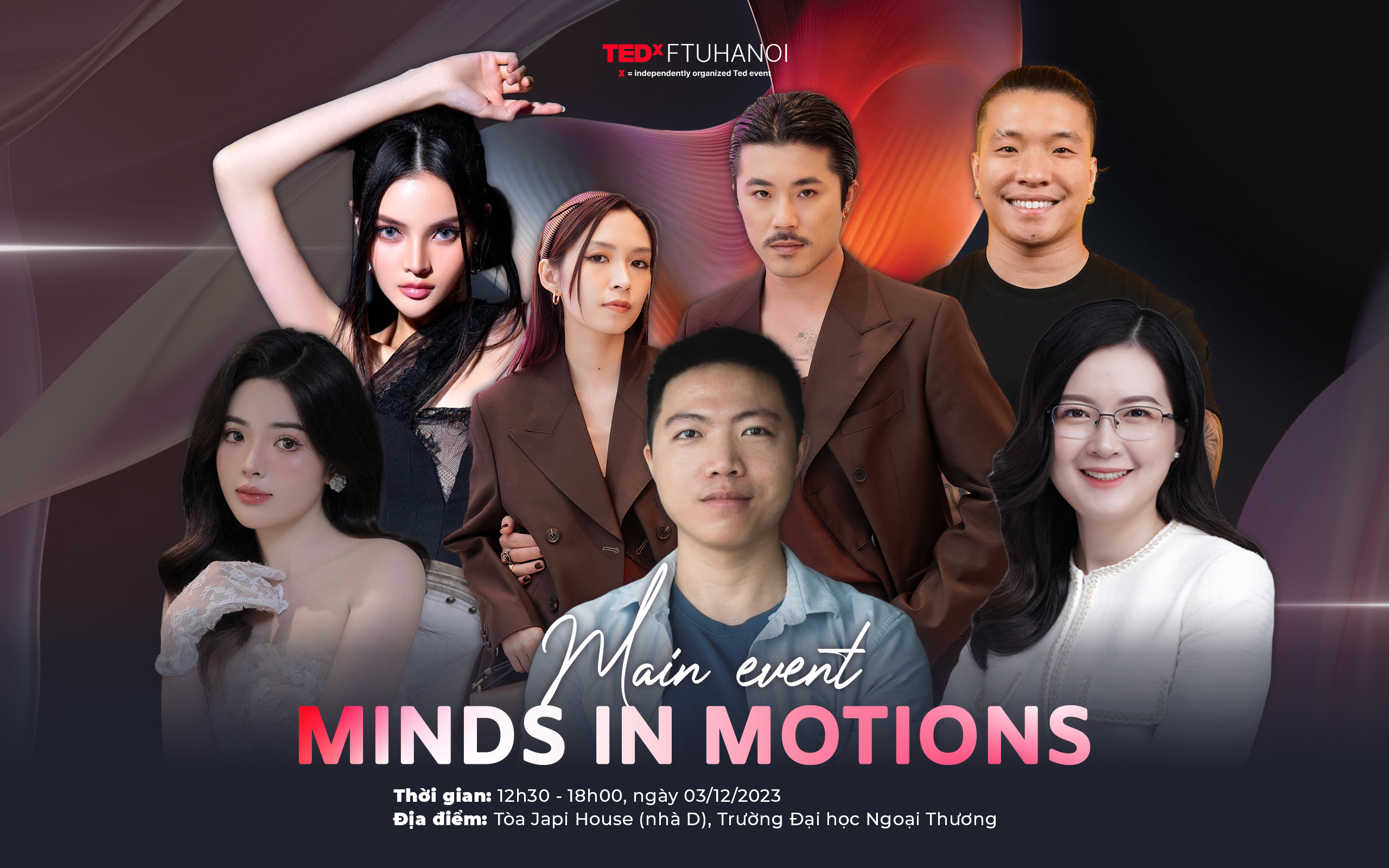 TEDx FTUHanoi mang đến sự kiện chính “Minds In Motions” cùng dàn Guest Speakers cực “khủng”