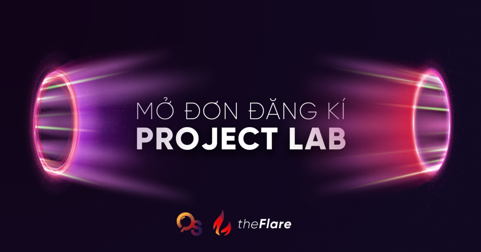 [OVERSEE - MỞ ĐƠN ĐĂNG KÝ SPRING CAMP: PROJECT LAB]