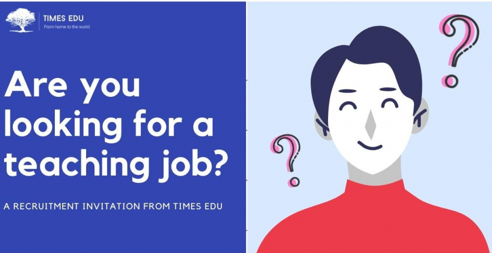 [HN] Trung Tâm Tiếng Anh Times Edu Tuyển Dụng Giáo Viên Tiếng Anh Part-time & Full-time 2020